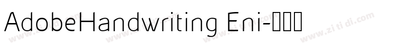 AdobeHandwriting Eni字体转换